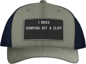 I Miss Jumping Off A Cliff - Leather Black Patch Engraved Trucker Hat