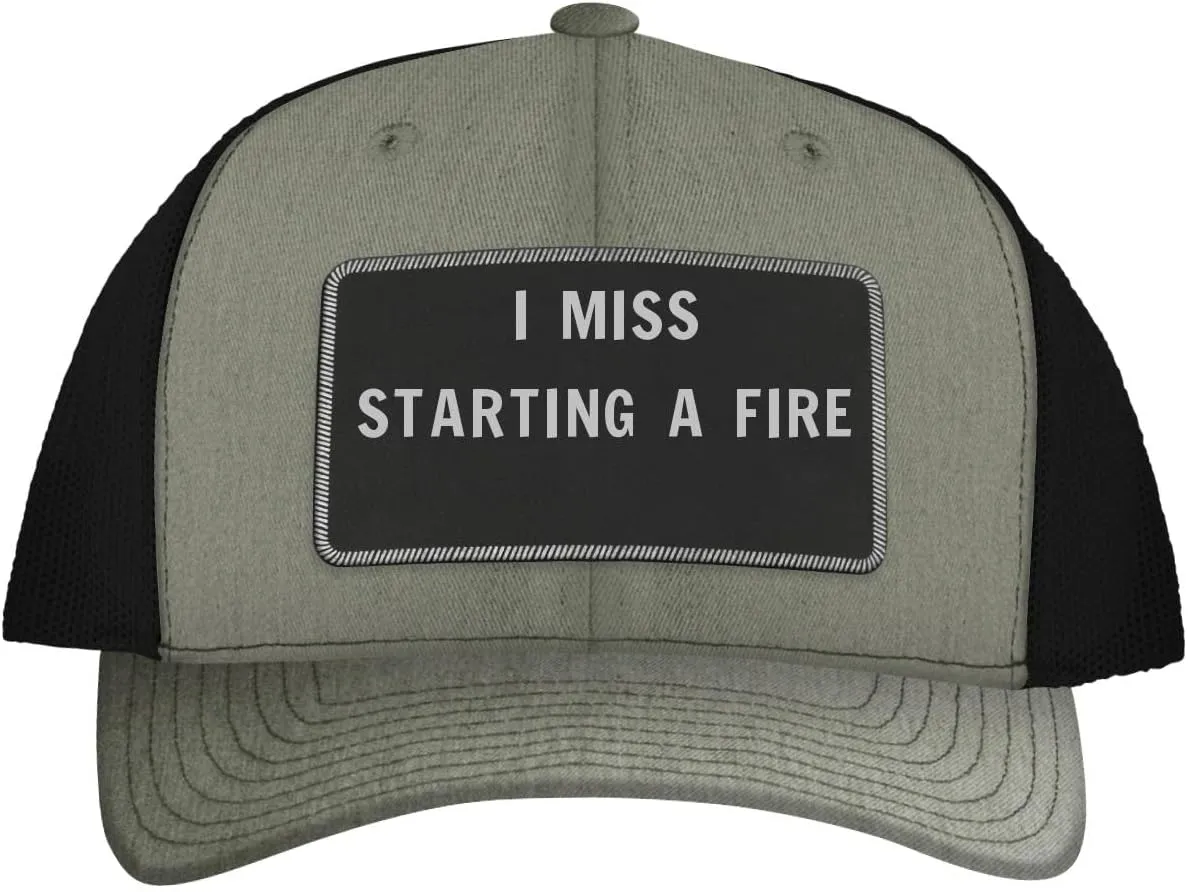I Miss Starting A Fire - Leather Black Patch Engraved Trucker Hat
