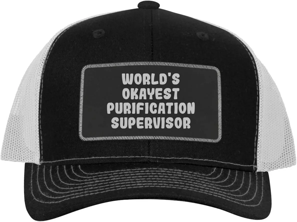 World's Okayest Purification Supervisor - Leather Black Patch Engraved Trucker Hat