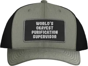 World's Okayest Purification Supervisor - Leather Black Patch Engraved Trucker Hat